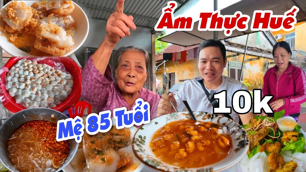 Ẩm Thực Huế Xưa: Bánh Canh Nam Phổ Chính Gốc 10k, Nậm Lọc Ram Ít Đồng Giá 2k5 - Gia Lạc Chợ Mai