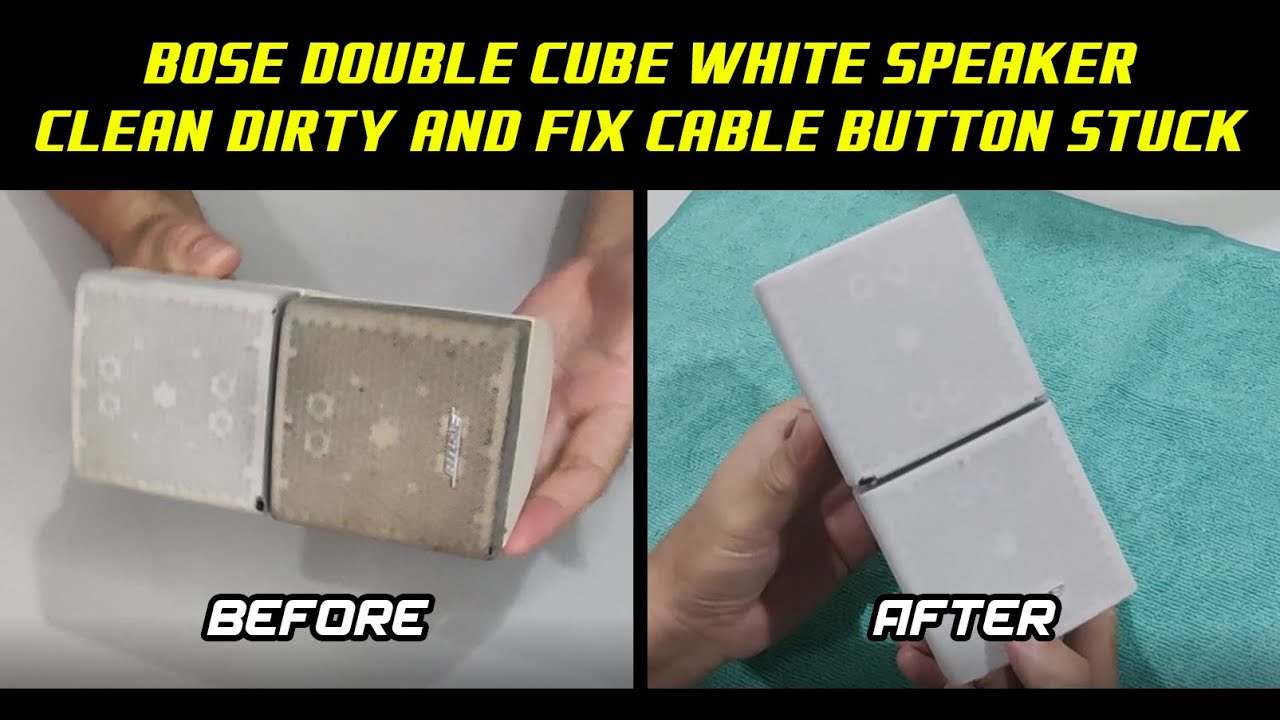 Bose double cube white speaker clean dirty and fix cable button stuck