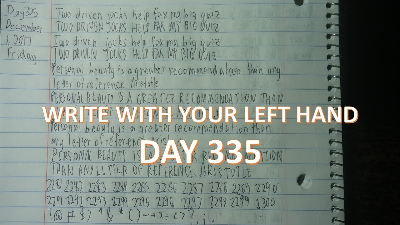 Learn to Write with your Left Hand | DAY 335