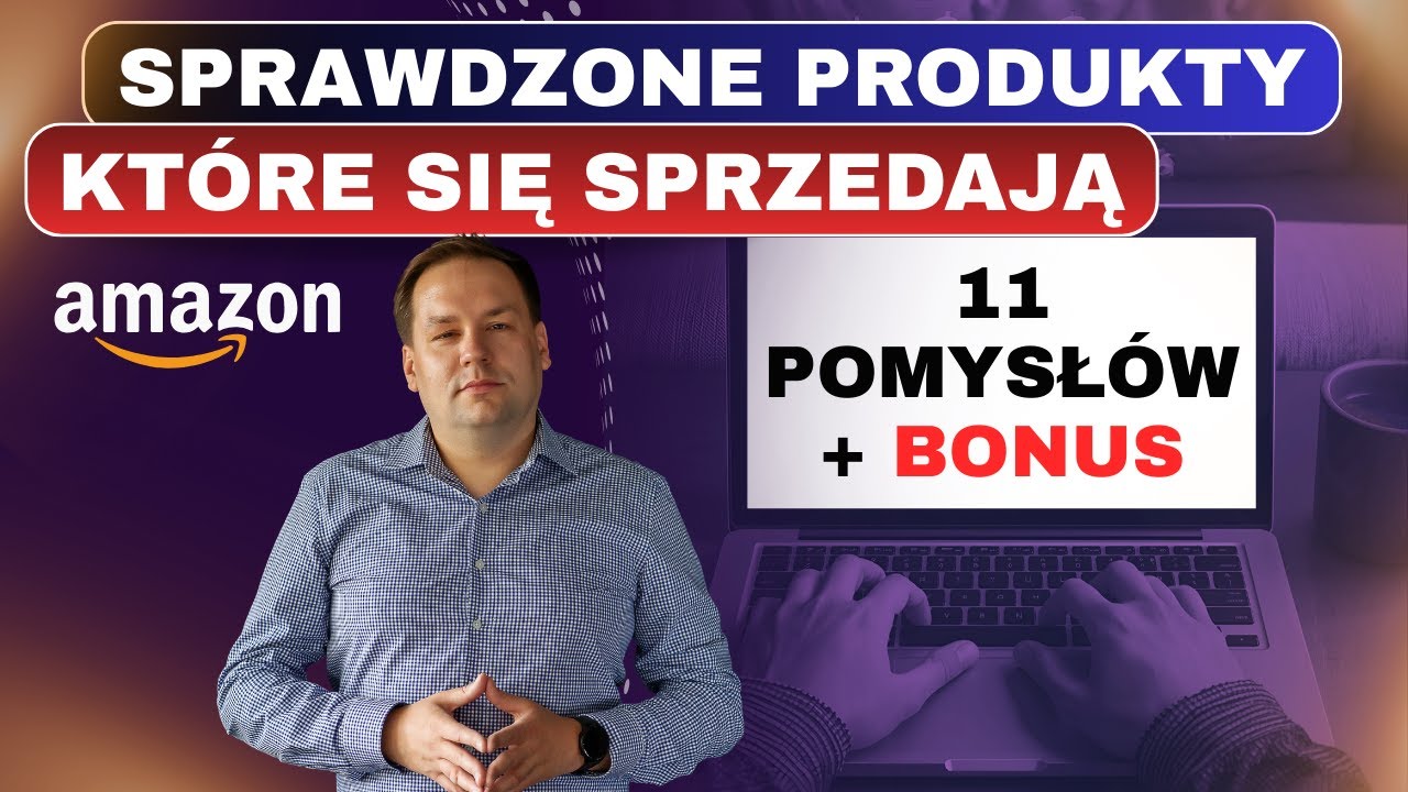 🔥Jakie produkty sprzedaję na Amazon KDP?  - 11 pomysł&oacute;w + BONUS. Praktyczny poradnik