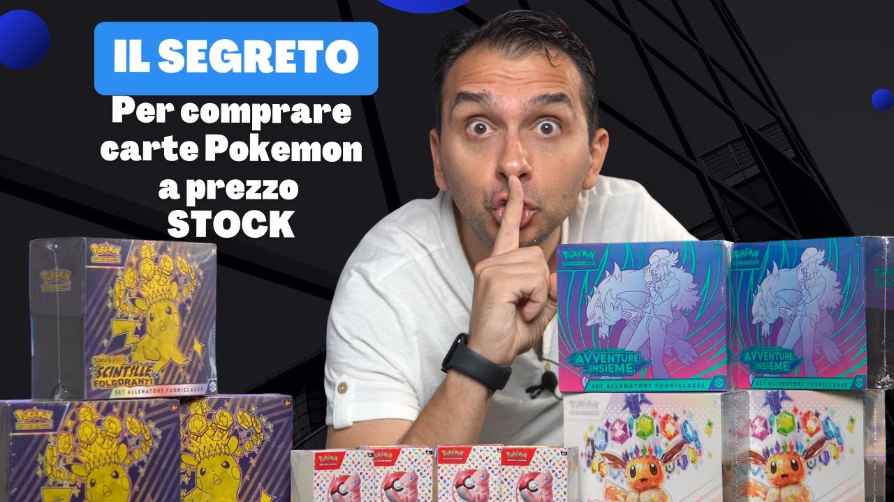 IL SEGRETO per comprare carte collezionabili Pokemon a prezzo STOCK e non POMPATO