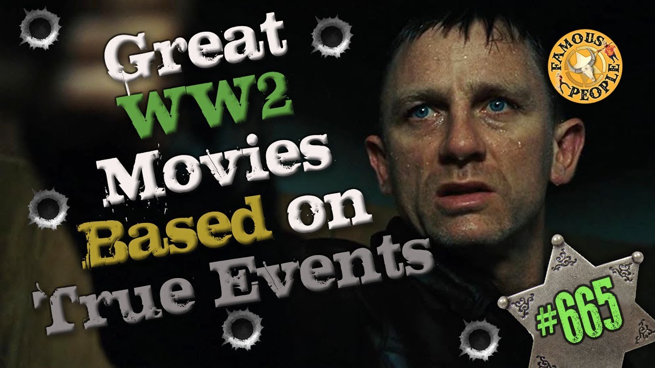 Great WW2 Movies Based on True Events.