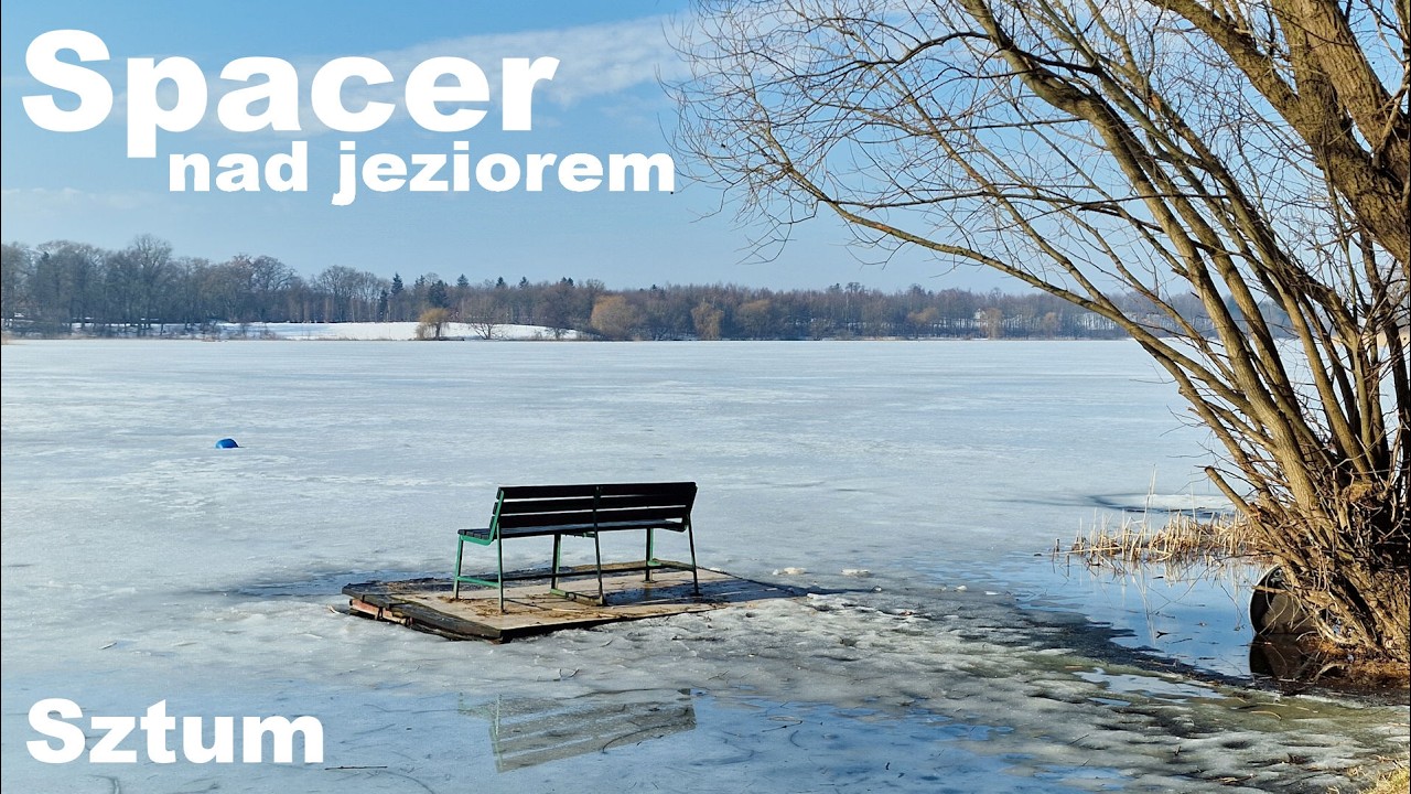 Spacer nad jeziorem w Sztumie