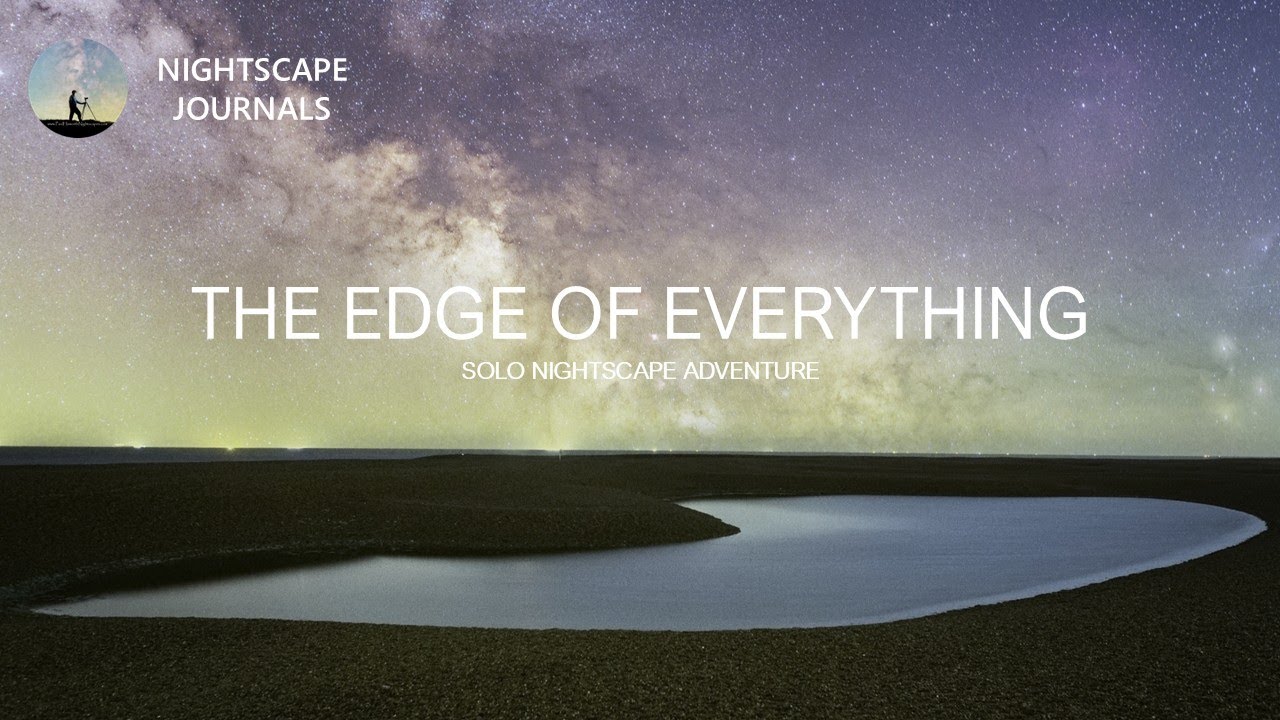 All-night MILKY WAY adventure | Nightscape photography from Shingle Street | Astrophotography vlog