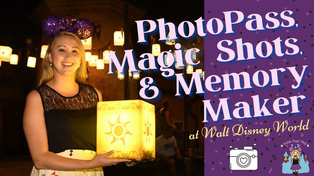 PhotoPass, Magic Shots, and Memory Maker at Walt Disney World | Is Memory Maker Worth It?