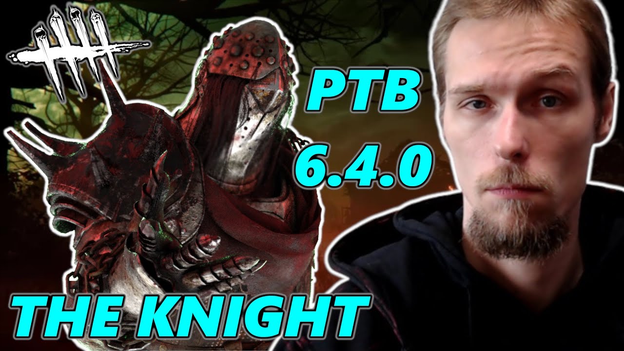 The Knight - umiejętność, perki, mori - Omówienie PTB 6.4.0 Forged in Fog Chapter | Dead by Daylight