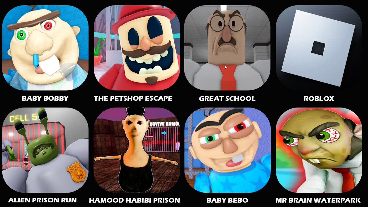 Roblox,The Petshop Escape,Baby Bobby,Hamood Habibi Prison,Evil Grandpa,Great School,Alien Prison Run
