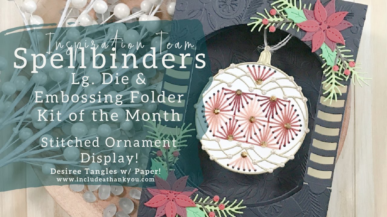 Stitched Ornament Display - Home Decor | Spellbinders | Monthly Kits (Papercrafting Tutorial)