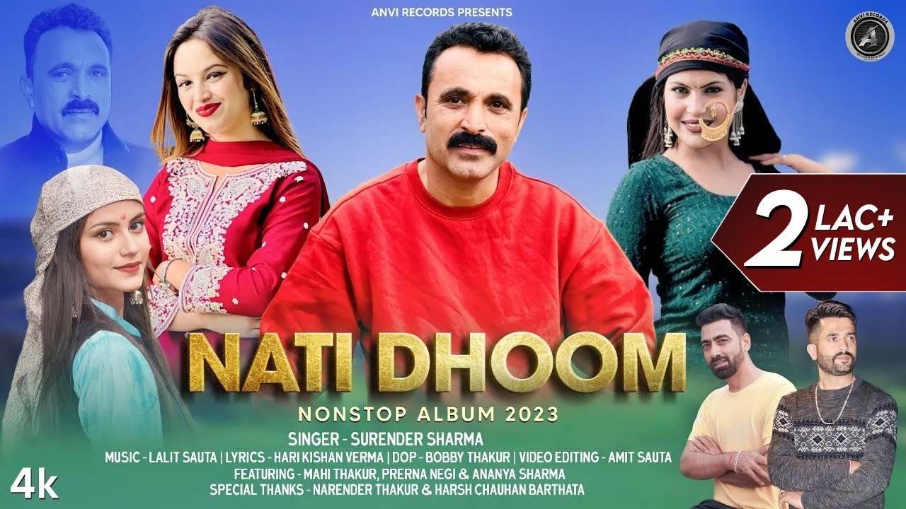 Nati Dhoom | Surender Sharma | Latest Himachali Pahari Song 2023 | Anvirecords