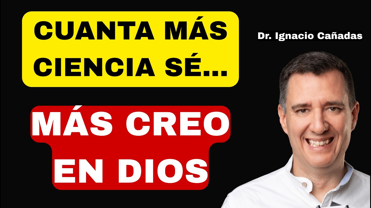 Dios existe según la ciencia