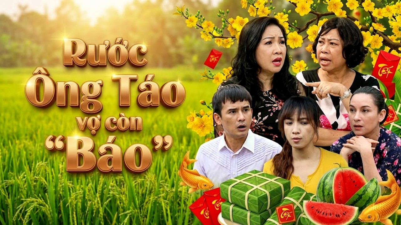 Phim Hài Tết 2026 | RƯỚC ÔNG TÁO VỢ CÒN BÁO | Phim Việt Nam Mới 2026 | Phim Tết Hoài Linh Hay 2026