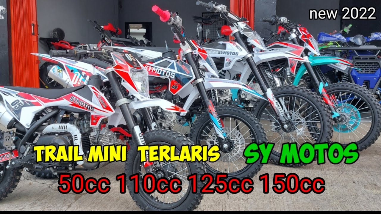TRAIL MINI TERLARIS SY MOTOS MAKIN KOMPLIT 50cc 110cc 125cc 150cc