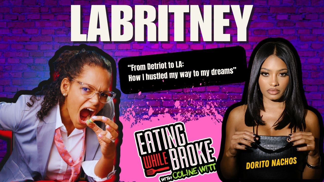 LaBrittney-Crunch time with Stacked Ambitions | Eating While Broke with Coline Witt