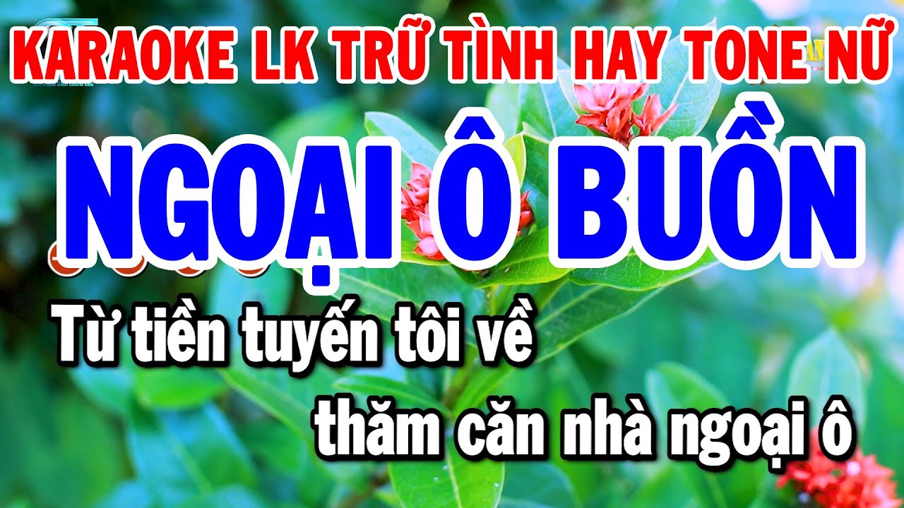 Karaoke Liên Khúc Tone Nữ Nhạc Trữ Tình Dễ Hát 2026 | Ngoại Ô Buồn - Chiều Sân Ga