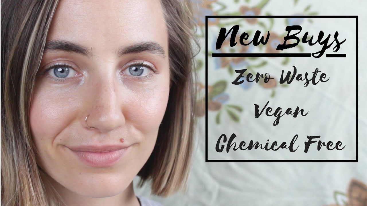 New Buys | Zero Waste, Vegan, Chemical Free
