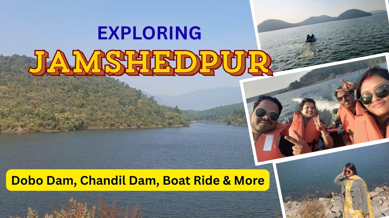 Things to do in Jamshedpur 😃| Dobo Dam| Boat Ride at Chandil Dam| Exploring Jharkhand #jamshedpur ✅️