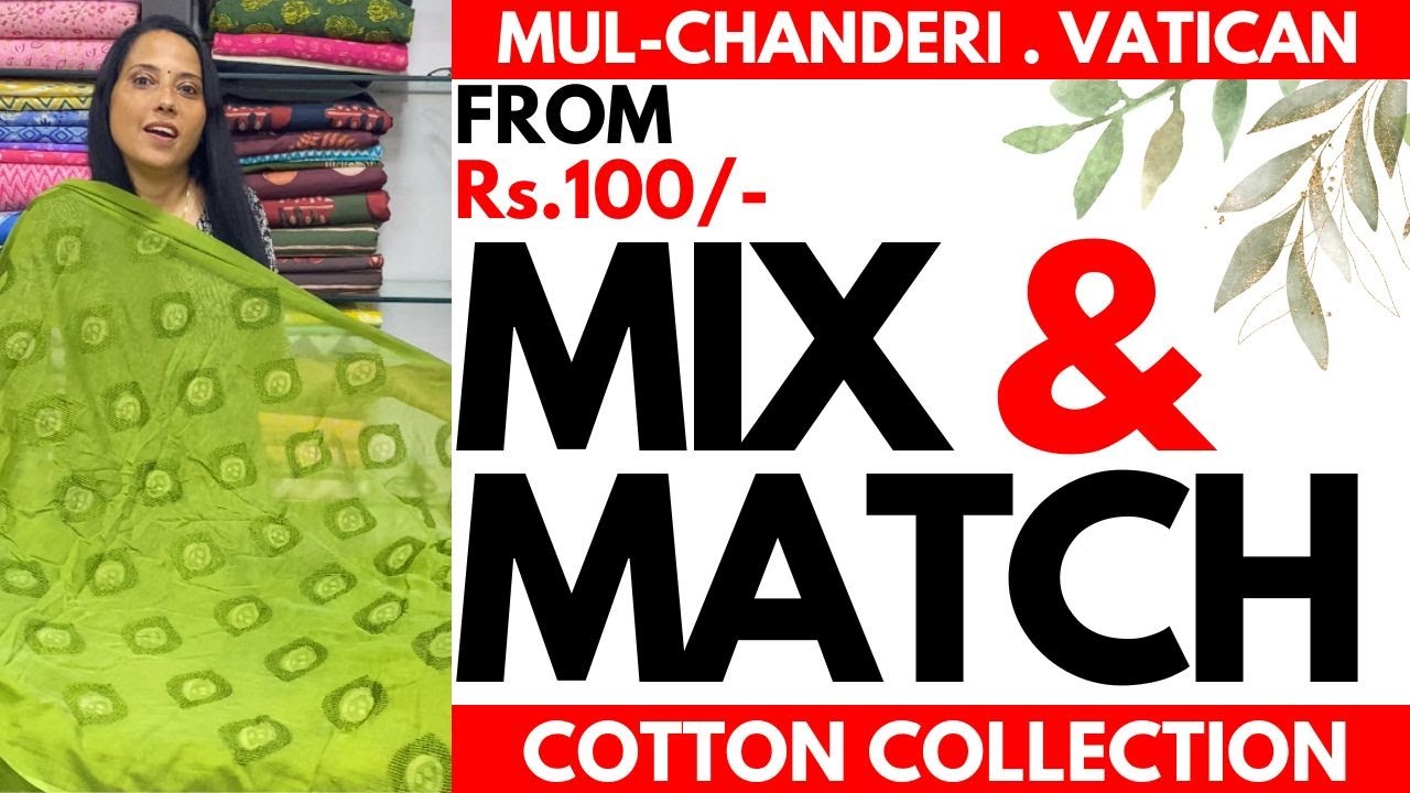 MIX & MATCH ONAM COLLECTION | MUL-CHANDERI | FROM Rs.100 |  24AUG25