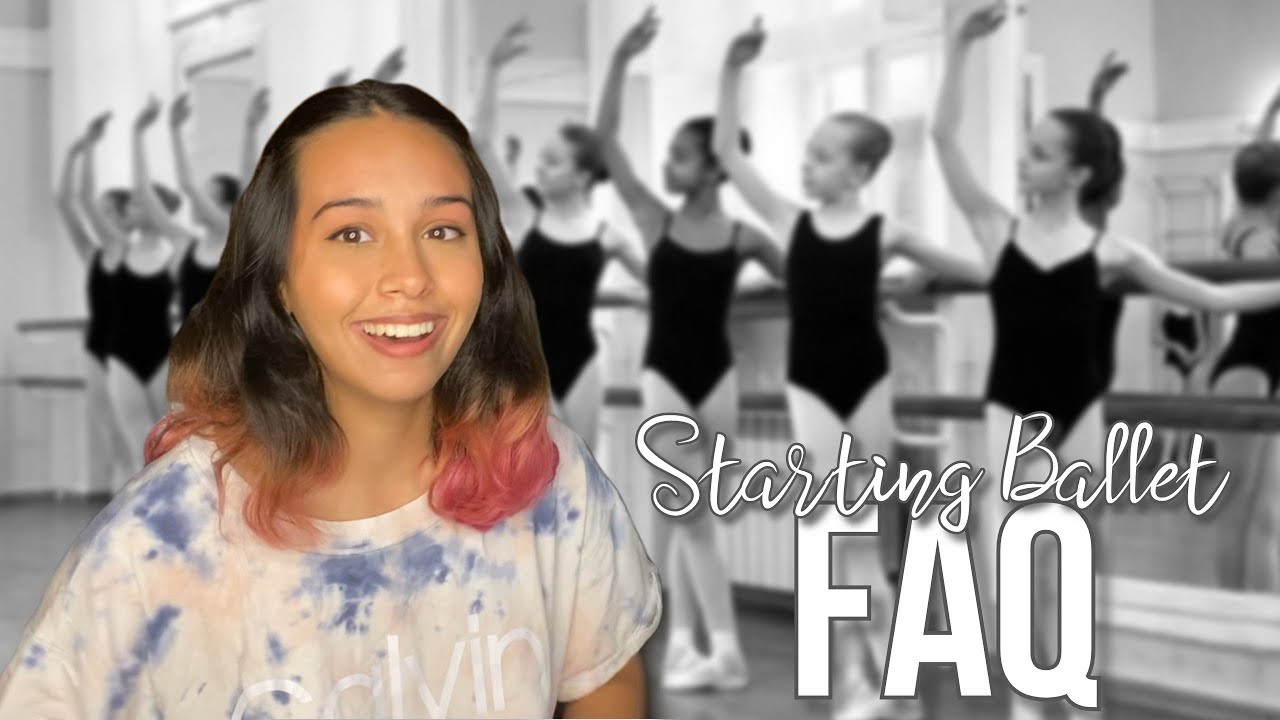 Starting Ballet as a Teenager/Adult FAQ