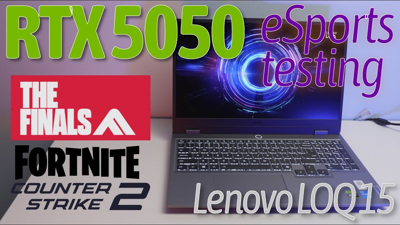 RTX 5050 and LOQ 15 (2025) esports game testing
