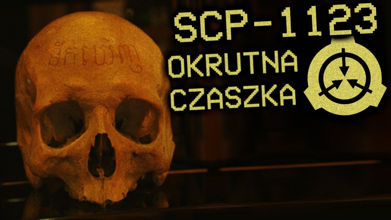 SCP-1123 - OKRUTNA CZASZKA
