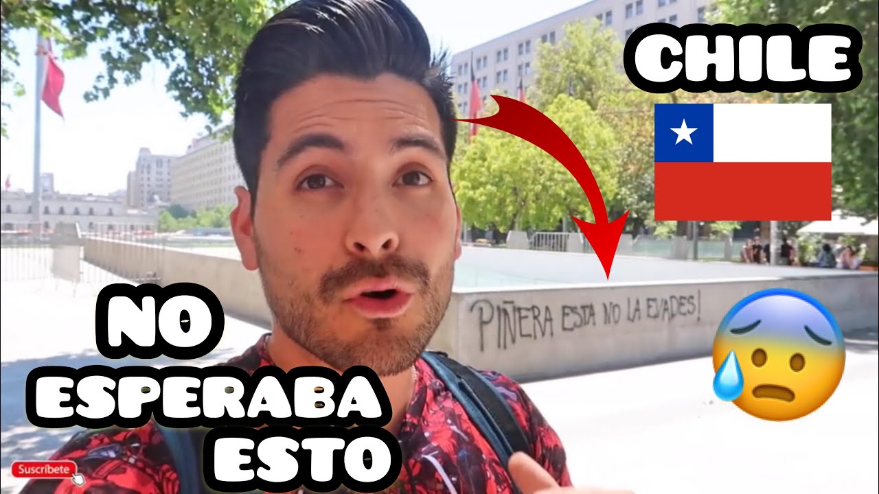 Llegando a Chile! ¿Un mal momento para venir? | Primeras impresiones