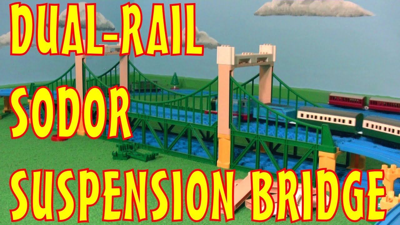TOMY Dual-Rail Sodor Suspension Bridge + TRACKMASTER Stanley