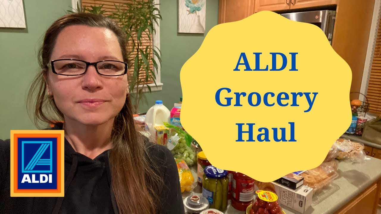 ALDI GROCERY HAUL - grocery haul for a family of 4//what to buy at ALDI + affordable grocery haul