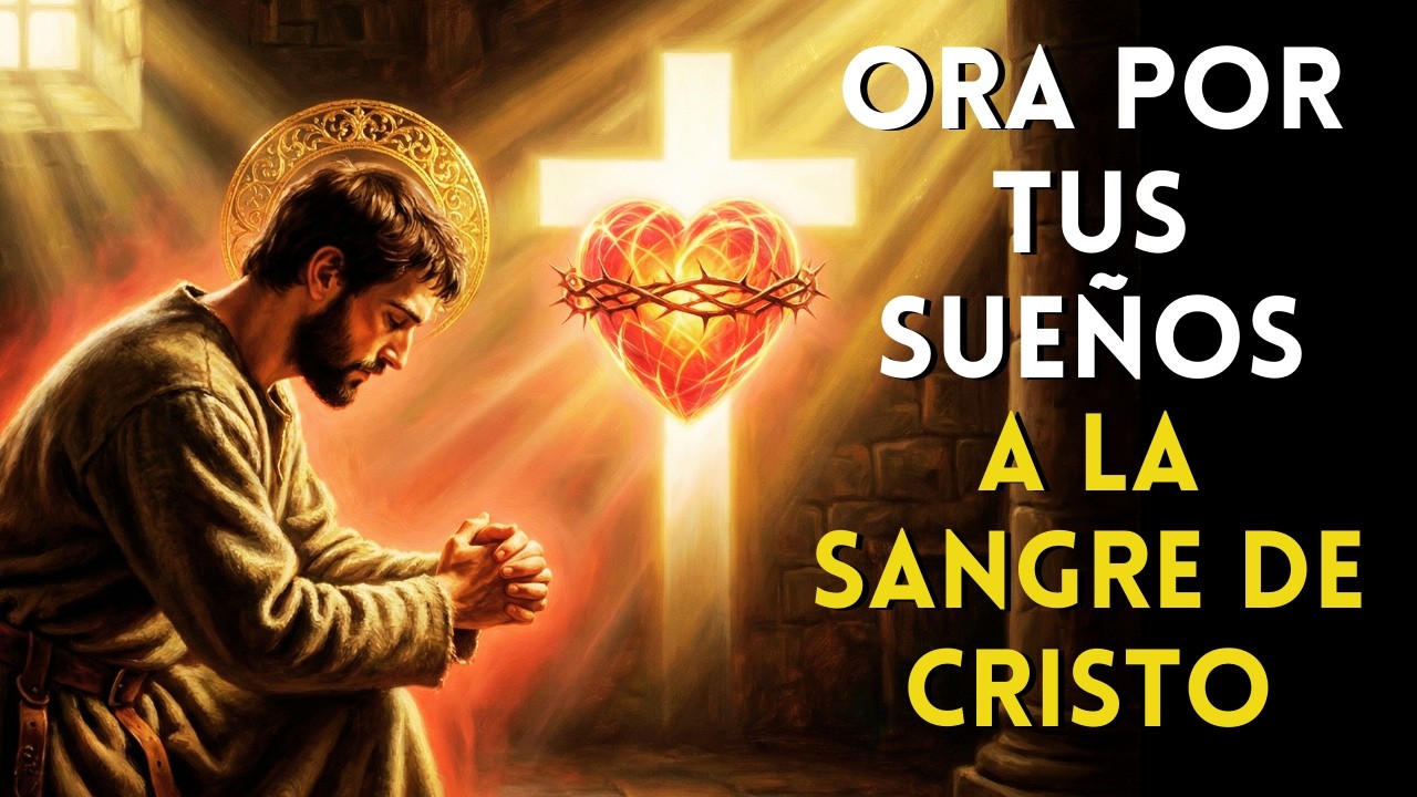 Cumple tus DESEOS con esta ORACIÓN a la Sangre de Cristo 🙏