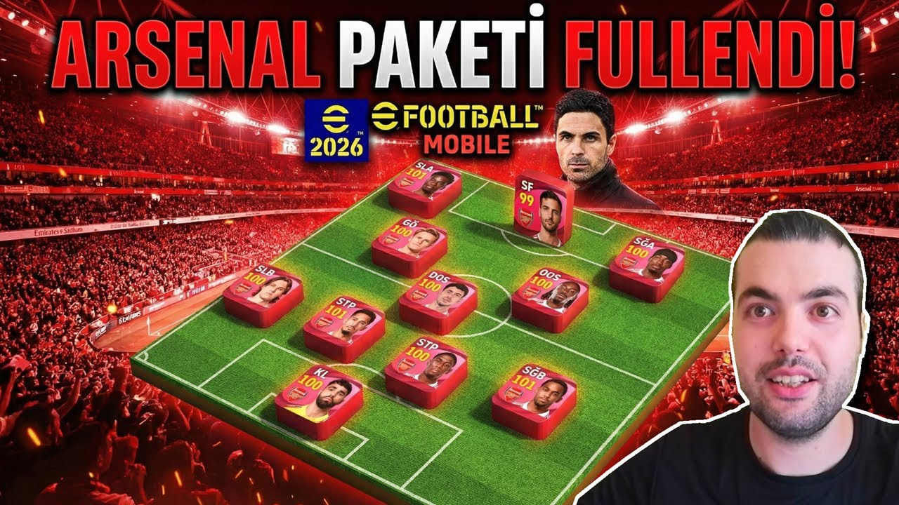 ARSENAL PAKETİNİ ALIP FULLEDİM 🔥MENAJERİN KOLEKTİF GÜCE ETKİSİ (MAÇLAR) eFootball 2026 Mobile