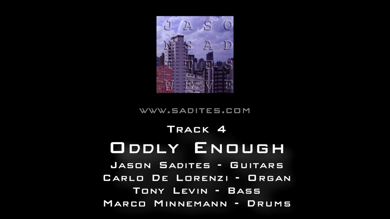 Jason Sadites - 'Weve' Full Album feat. Tony Levin, Marco Minnemann, Kenny Aronoff etc.