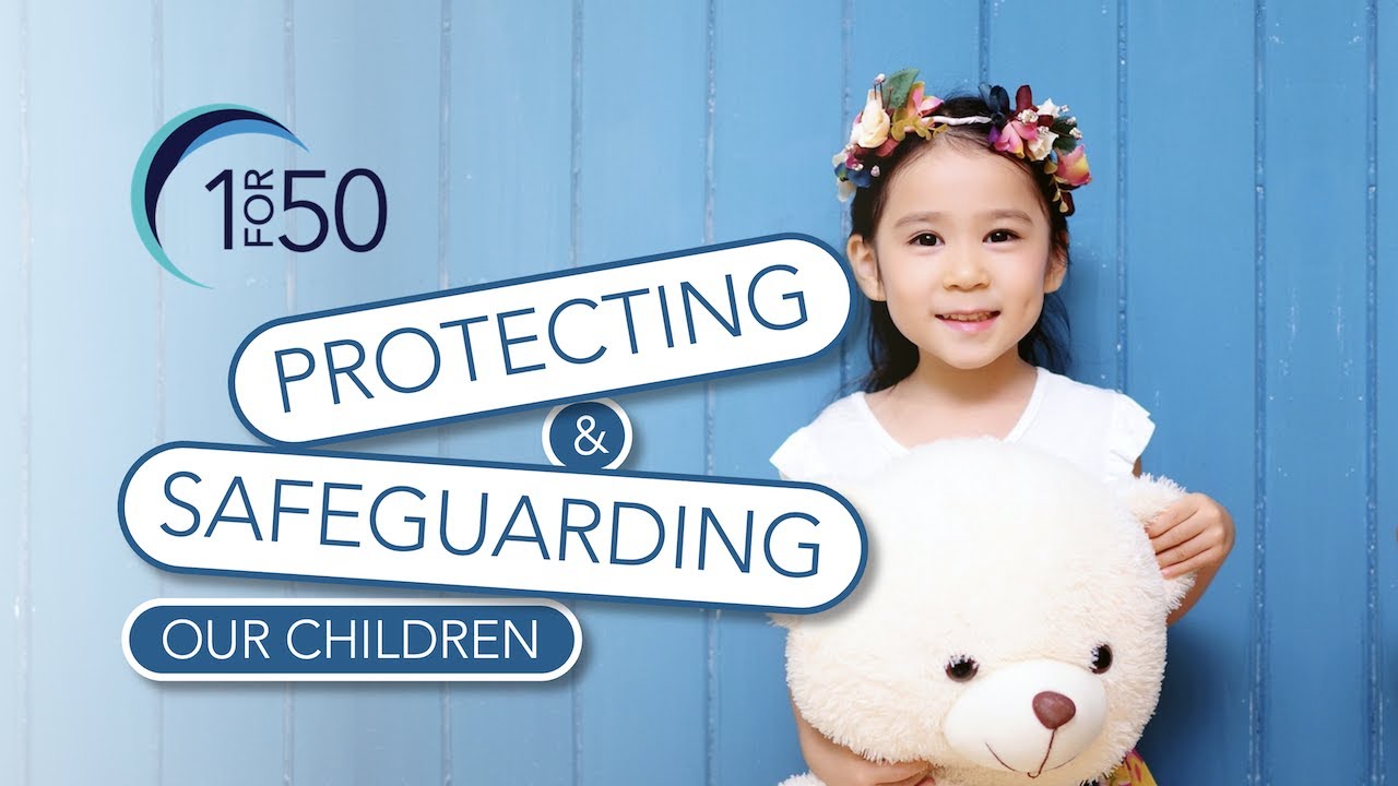 Protecting & Safeguarding our Children