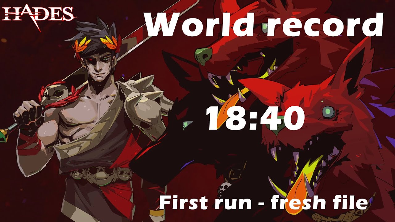 [Former World record] Speedrun Hades Fresh File - First run in 18:40