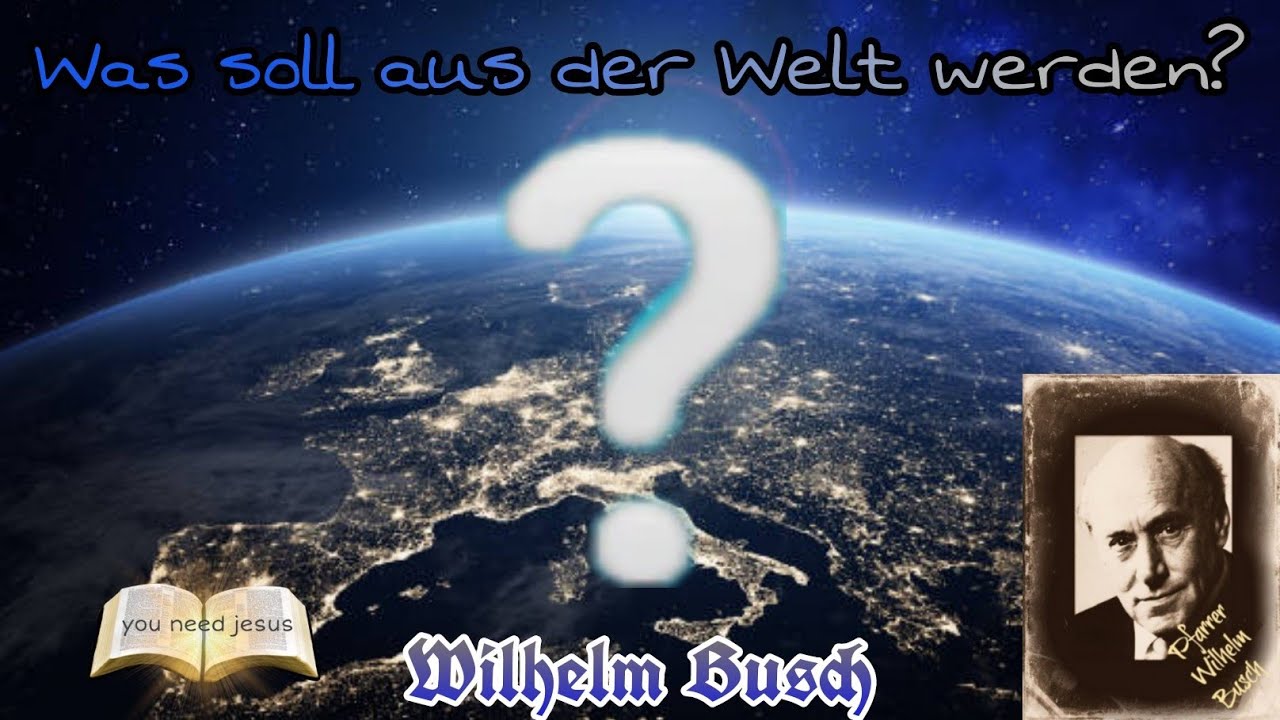 Das Zeitalter der Ratlosigkeit - Pfarrer Wilhelm Busch (Endzeitlehre 50er Jahre) Gute Qualit&auml;t