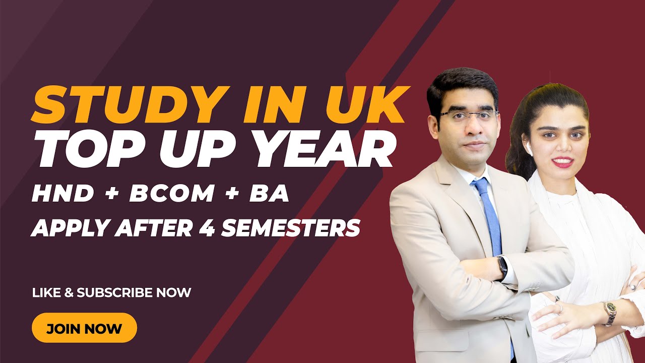 Study In The UK | Top Up Year | HND + BCOM + BA | Apply After 4 Semesters Of The Hons Degree