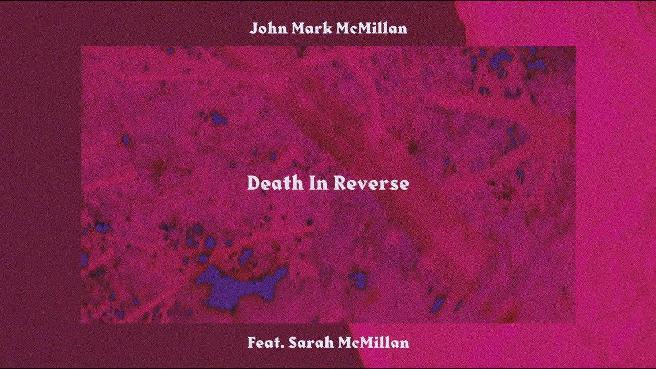 John Mark McMillan - 