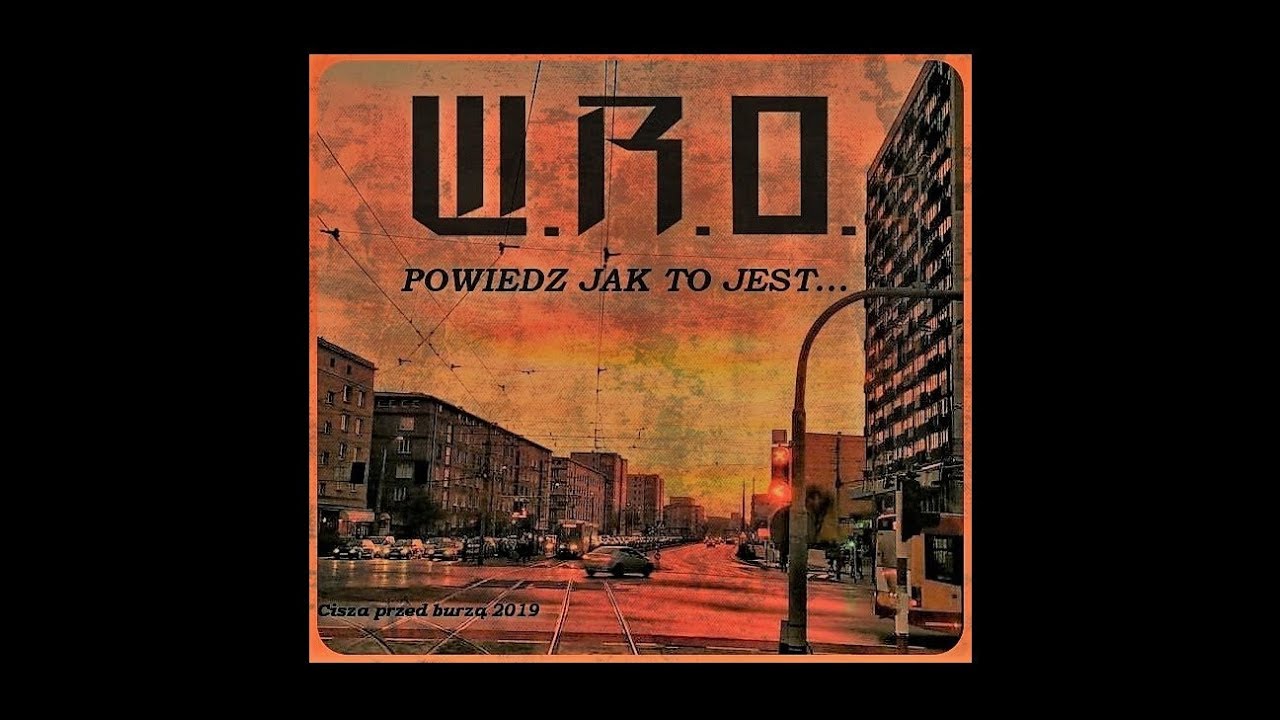 W.R.O. feat Grymaz - Powiedz Jak To Jest...