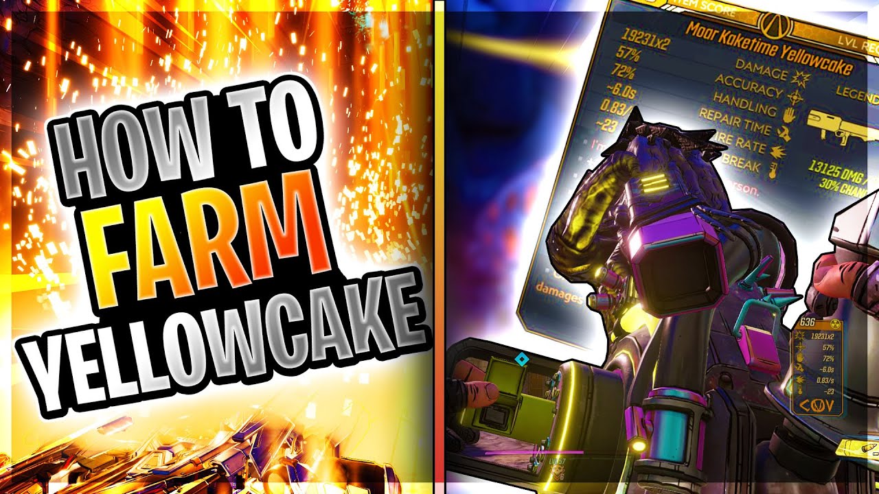 Borderlands 3 │ How to FARM the Yellowcake (Legendary Review)