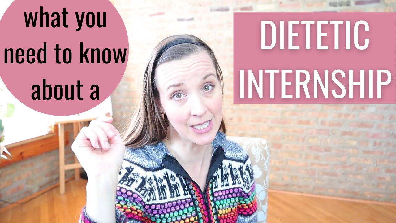 MY DIETETIC INTERNSHIP EXPERIENCE. How to become a dietitian & details about dietetic internships.