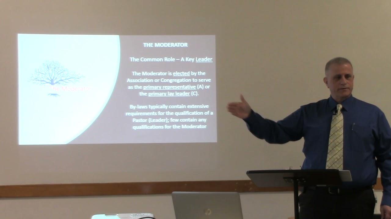 How to be a Moderator in a local church or Association, part 1 of 3