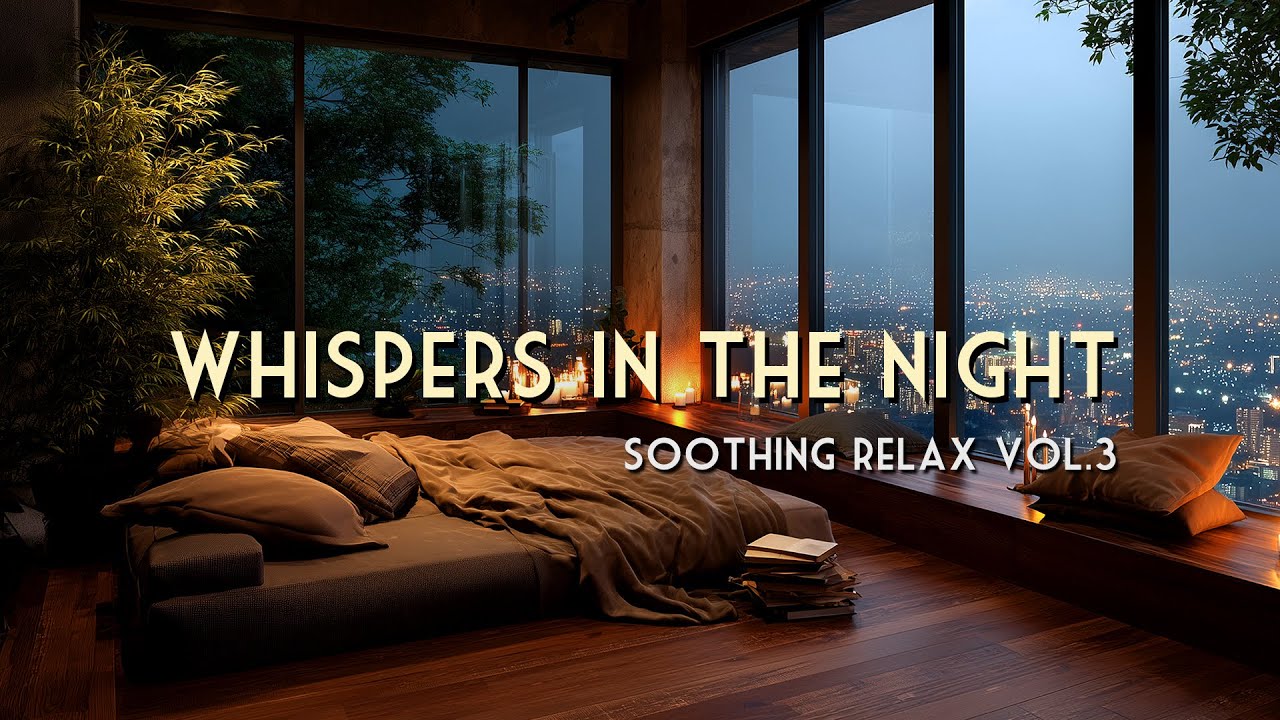 Whispers in the Night Vol. 3 🌧️ Deep Sleep Jazz (Rainy City Ambience)