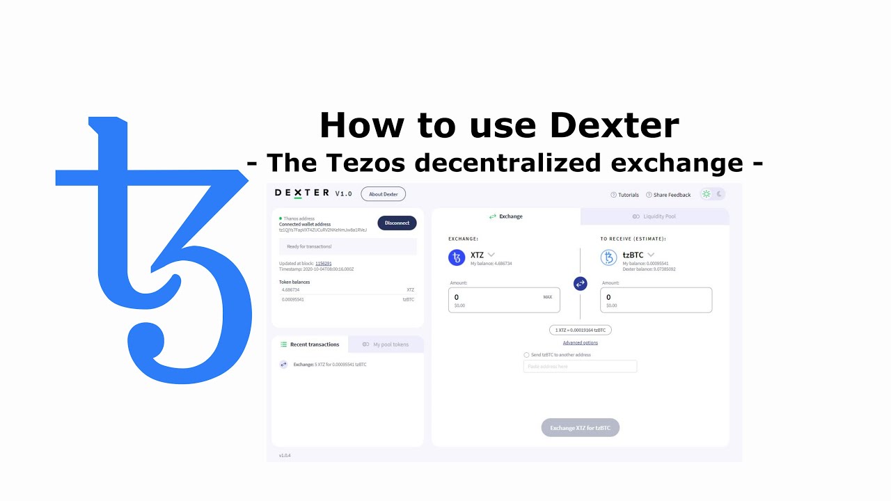 How to use Dexter - Tezos Decentralized Exchange - Tezos DEX