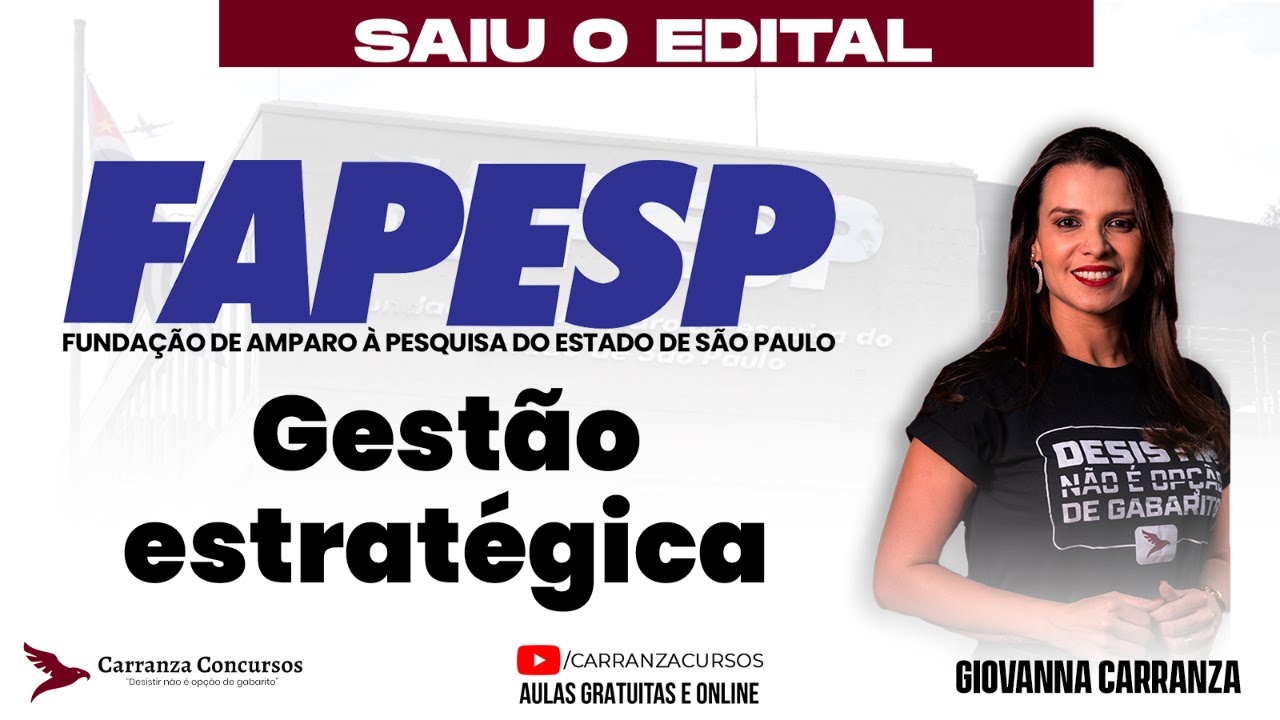 Concurso FAPESP: Gestão Estratégica na Administração Pública | Administração para Concursos
