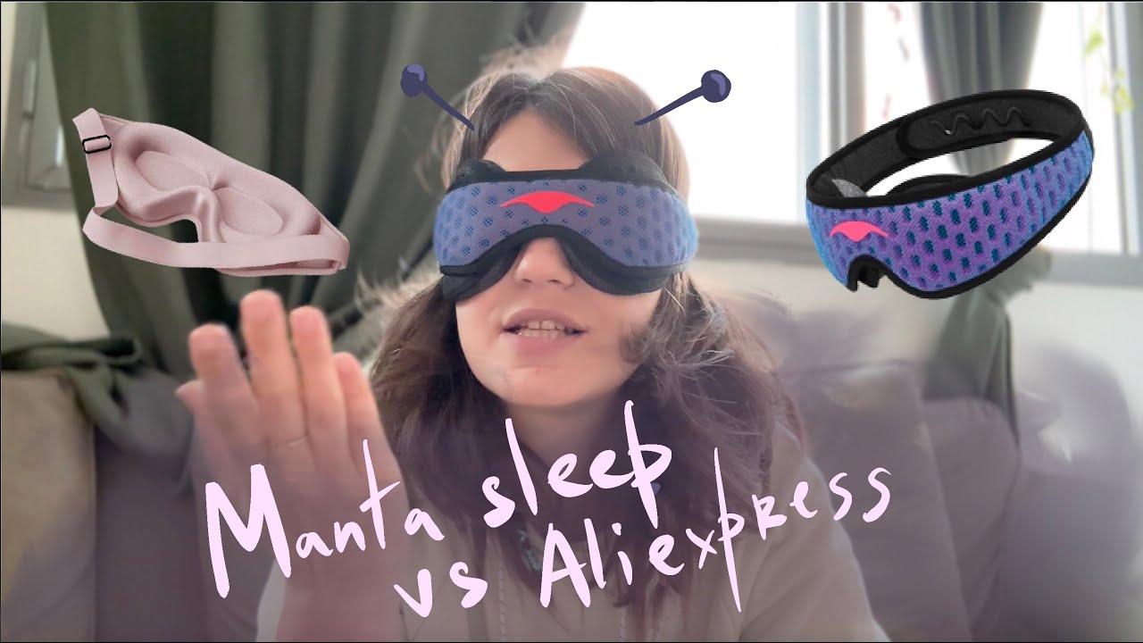 Manta Pro vs Aliexpress sleeping mask