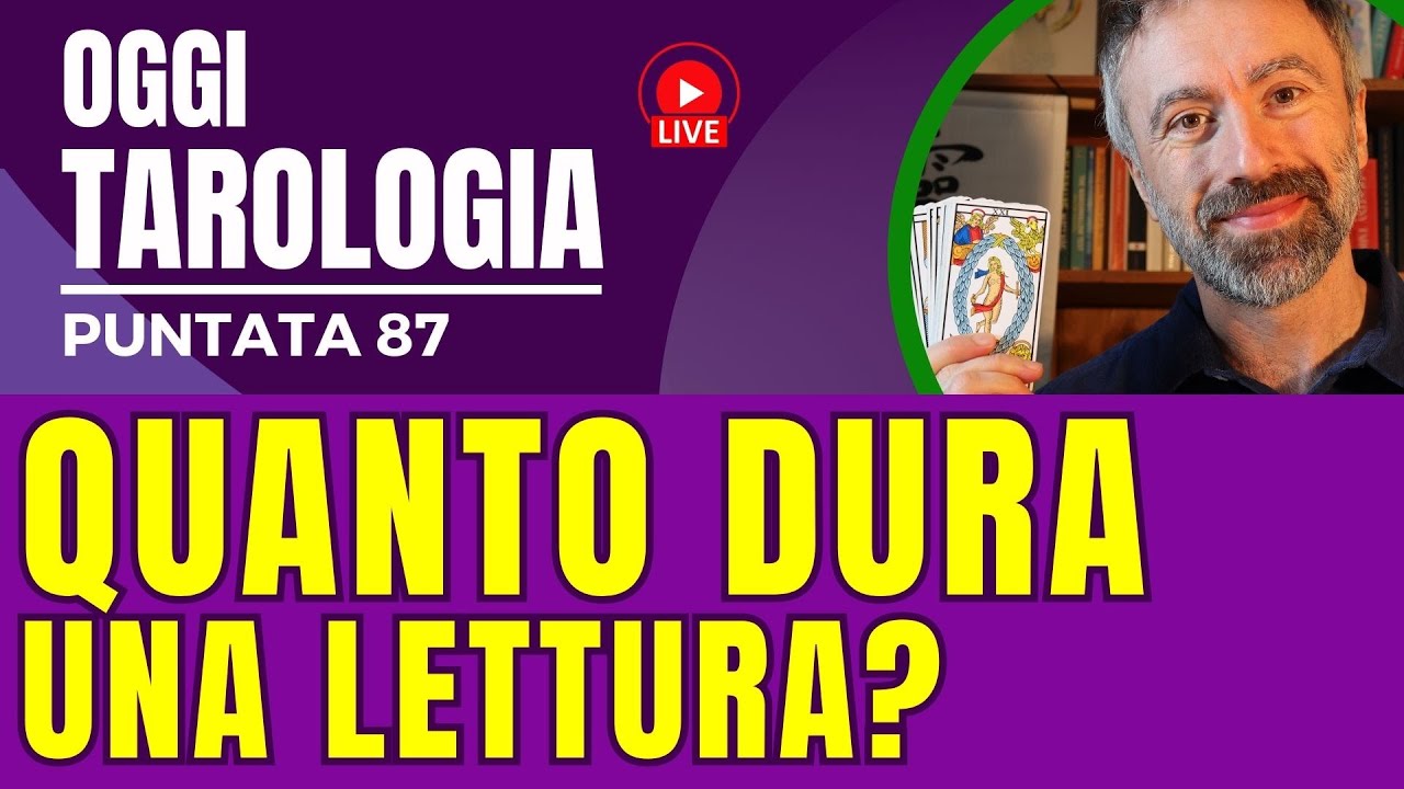 Quanto dura una seduta di tarocchi? | Tarologia oggi con Valerio Verrea