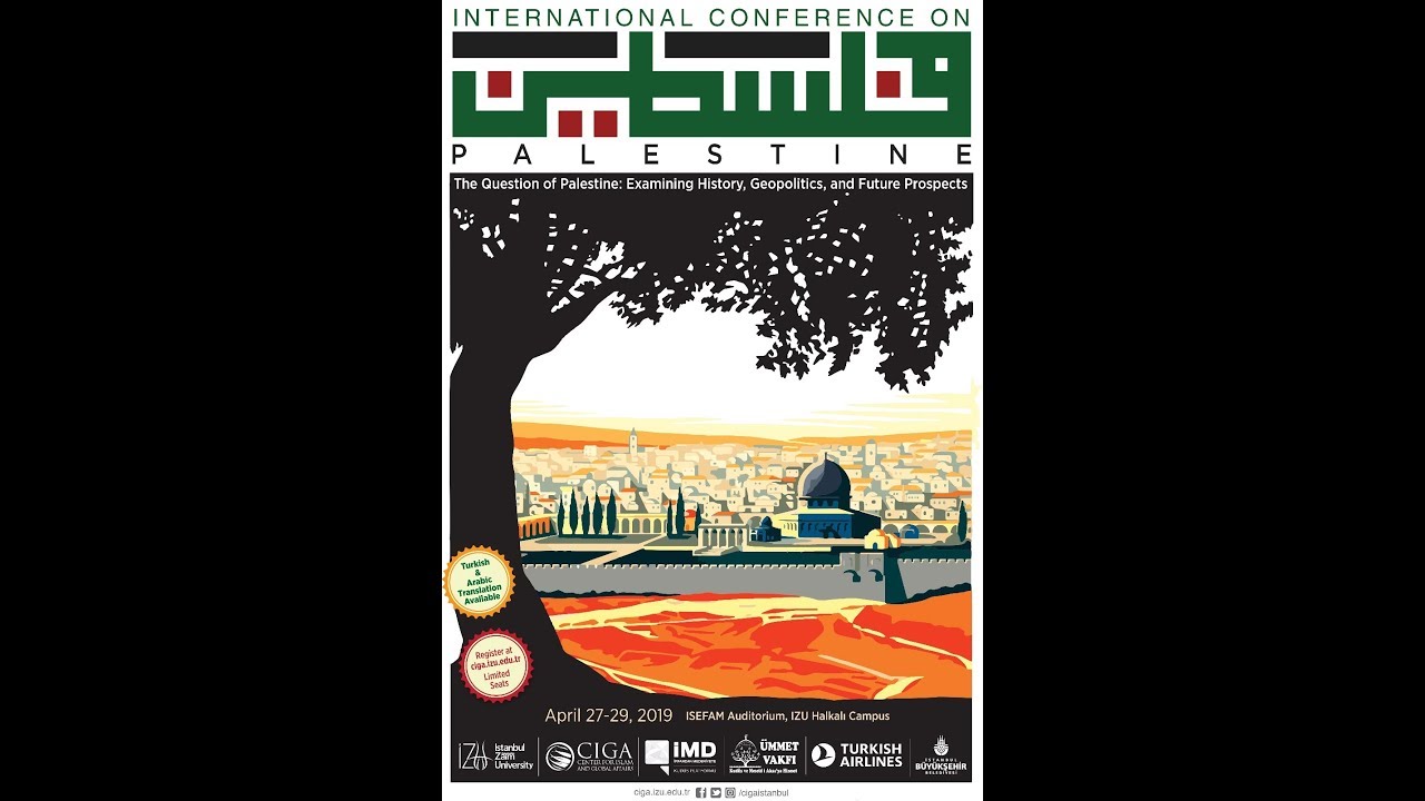 CIGA- C05-S01- The Question of Palestine: Examining History, Geopolitics and Future Prospects