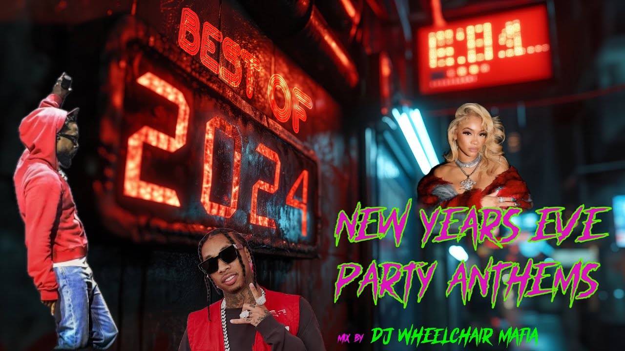 Best of 2024 NYE Party Anthems with Kendrick Lamar, Saweetie, Tyga & More