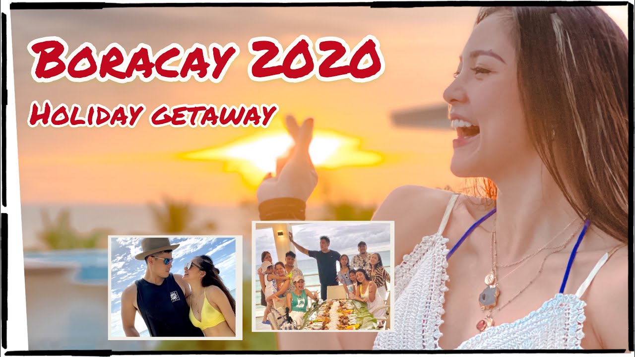 BORACAY VACAY 2020 | Holiday Getaway!