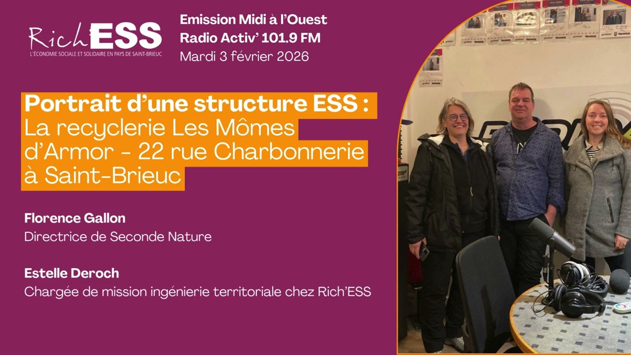 [PODCAST] Portrait d’une structure ESS : La recyclerie Les Mômes d’Armor (Saint-Brieuc)