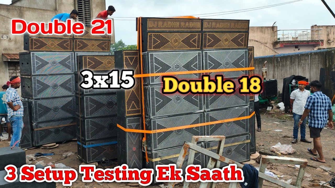 Dj Shashi 3 Setup Ek Saath Testing 2x18 /3x15/2x21 DJ Radhe Radhe Daltanganj 