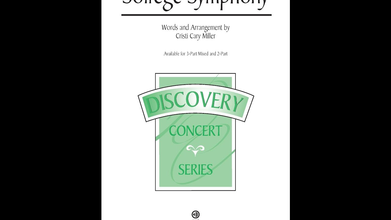 Solfège Symphony (3-Part Mixed Choir) - Arranged by Cristi Cary Miller